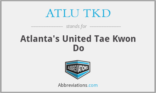 ATLU TKD - Atlanta's United Tae Kwon Do
